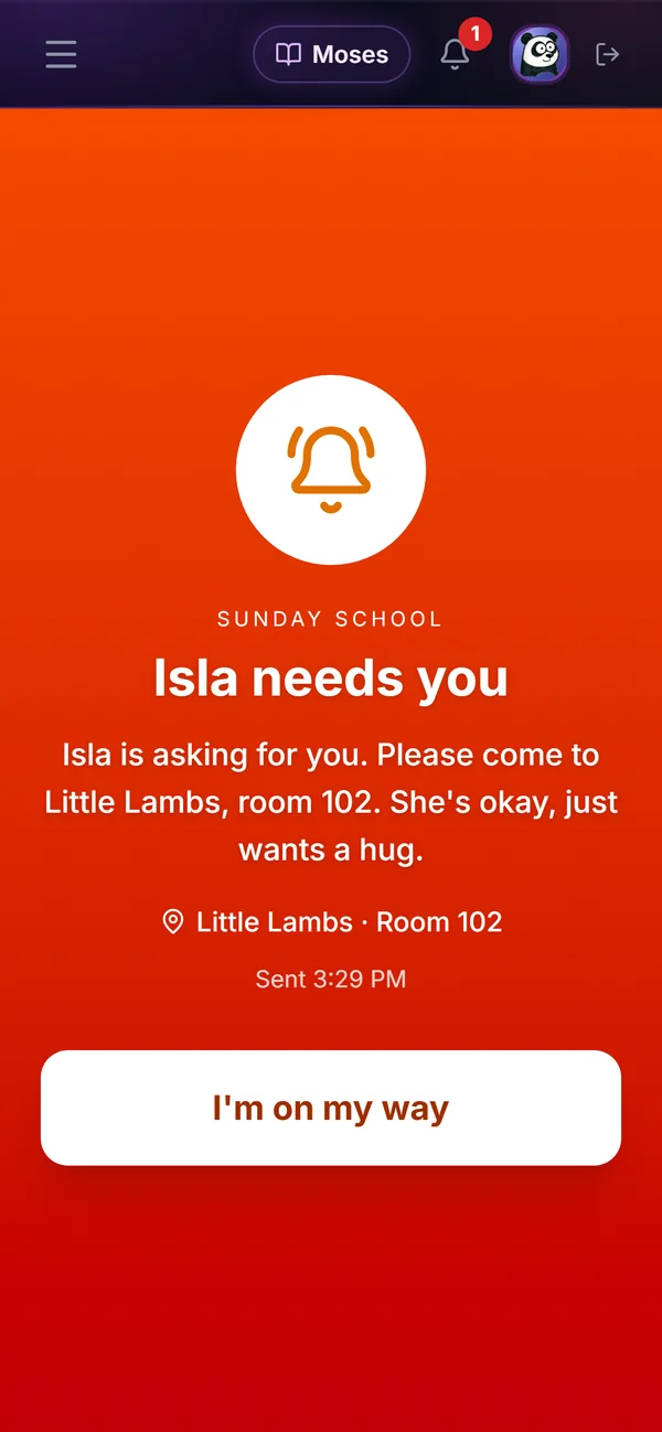 A parent's phone: Isla needs you. Please come to Little Lambs, room 102. She's okay, just wants a hug. A button reads I'm on my way.